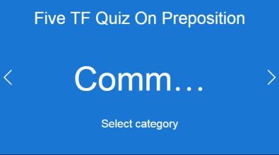 Five TF Quiz On Preposition截图1