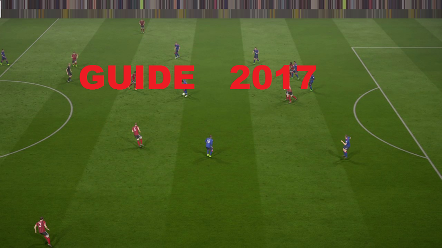 Guide For Fifa 2017截图3