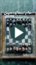 Super Chess Pro – 1 or 2 Player Chess截图1