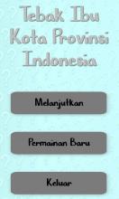 Tebak Ibu Kota Provinsi Indonesia截图3