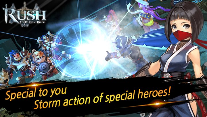 Rush:Rise up special heroes截图4