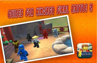 Guides for Ninjago Final Battle 2截图1