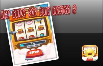 New Guide for COIN MASTER 2截图1