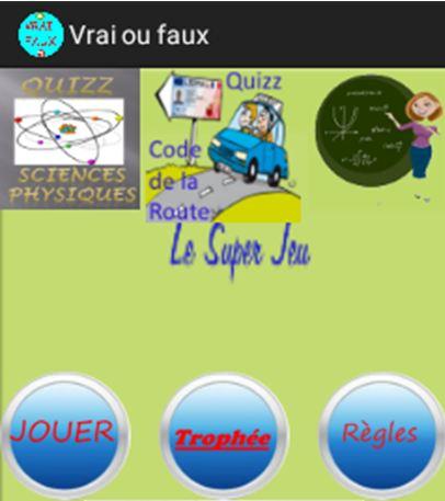 Vrai ou Faux - Le Super Jeu截图3