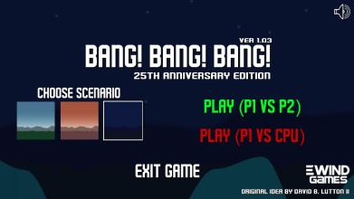 Bang! Bang! Bang!截图5