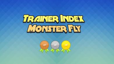 Trainer Index - Monster Fly截图2