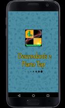 Piano Tap Music of Descendants 2截图1