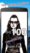 Super Fan Trivia The 100截图1