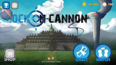 LOC - Lock on Cannon BETA截图1