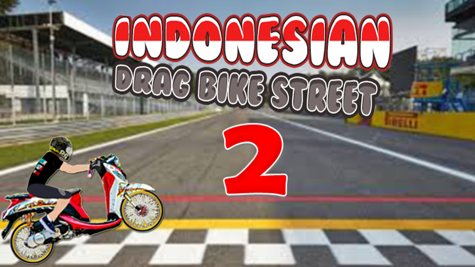 Indonesian Drag Bike Street Race 2截图4