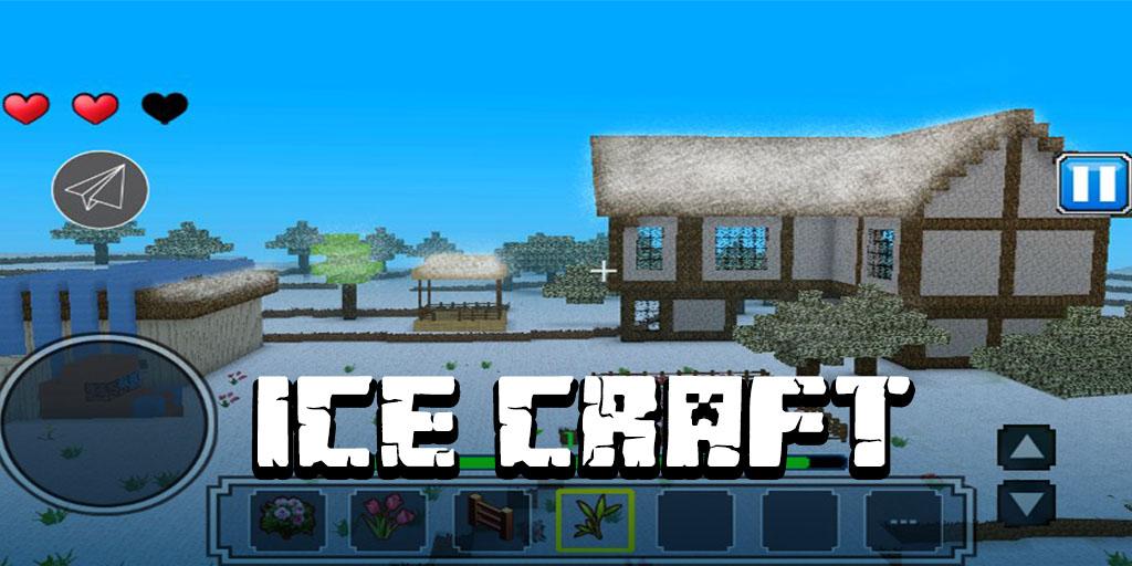 My Ice Craft: Crafting and building截图1