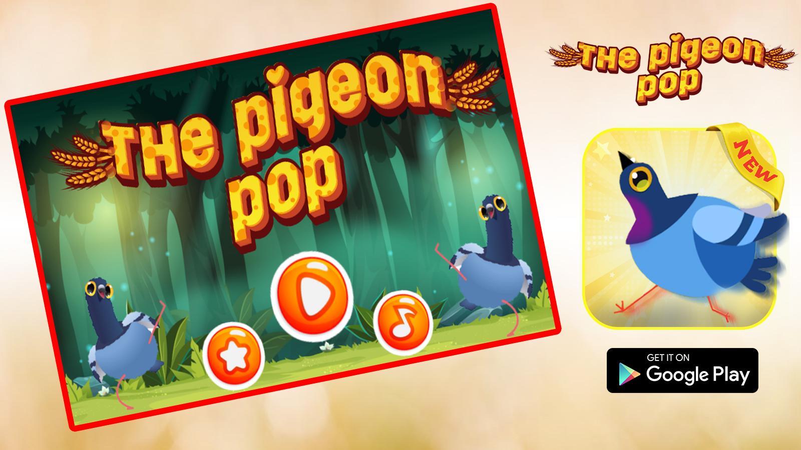 The pigeon Go pop - super bird截图2