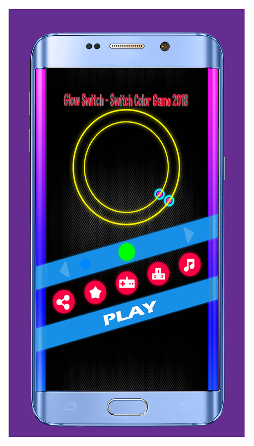 Glow Switch - Switch Color Game 2018截图4