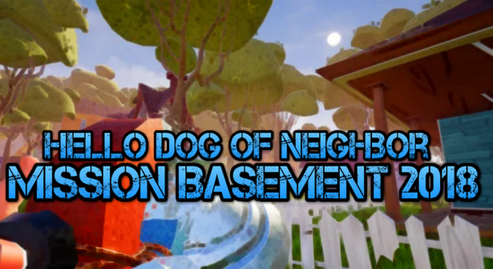 Hello Dog Of Neighbor : Mission Basement 2018截图1