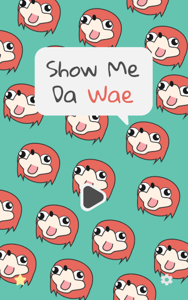 Show Me Da Wae截图4