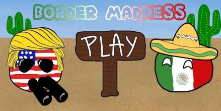 Border Madness截图2