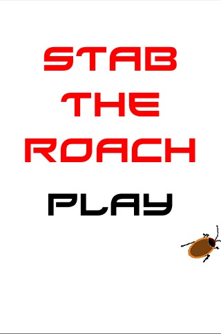 Stab the roach截图1