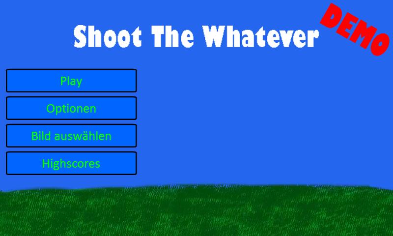 Shoot The Whatever - Demo截图5