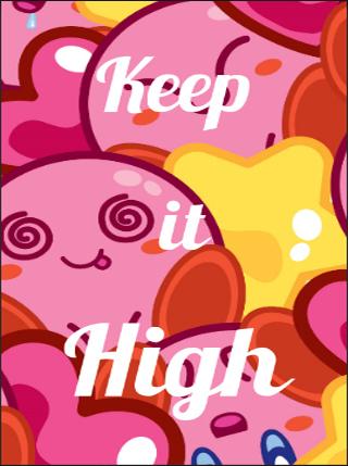 Keep it HIGH截图2