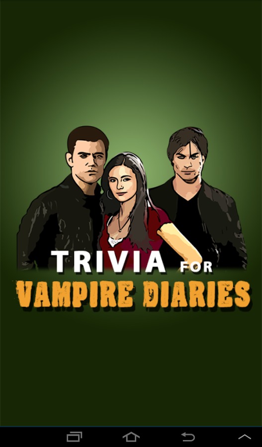 Trivia & Quiz: Vampire Diaries截图1