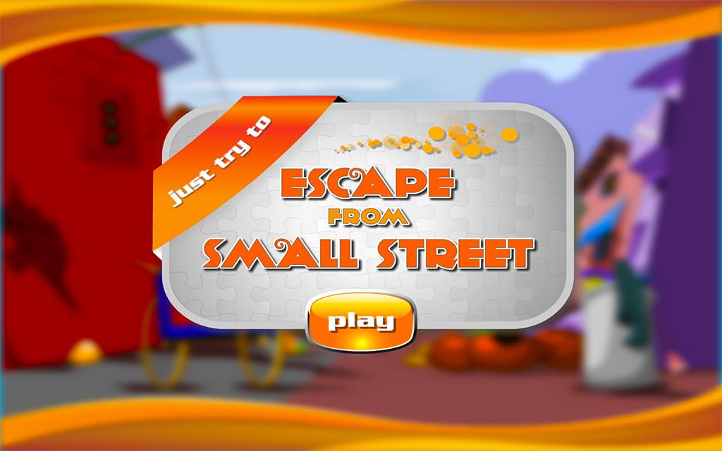 Escape Small Street截图5