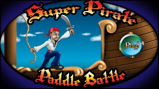 超级海盗对战  Super Pirate Paddle Battle F2P截图4