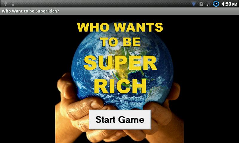 Who Wants To Be Super Rich?截图1