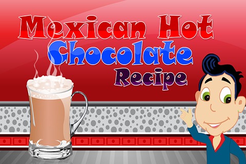 Mexican Hot Chocolate Recipe截图1