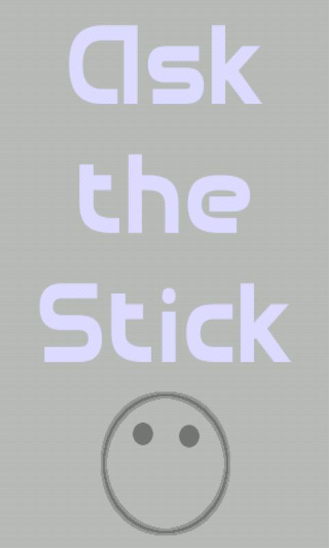 Ask the Stick截图1