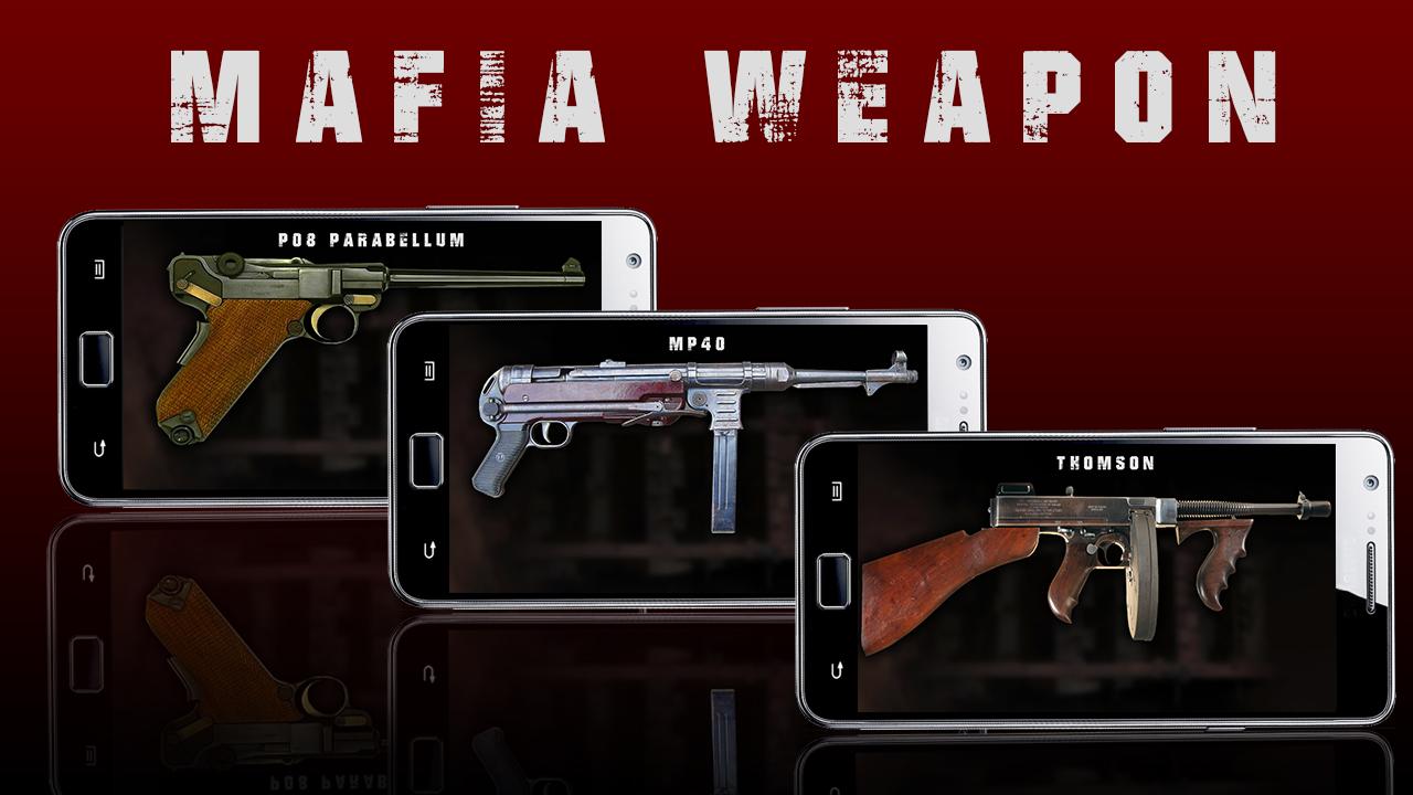 Mafia Weapon Simulator截图1