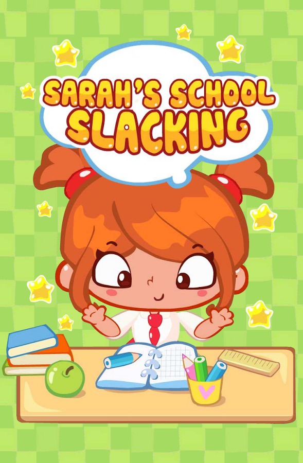 Sarah's School Slacking截图5