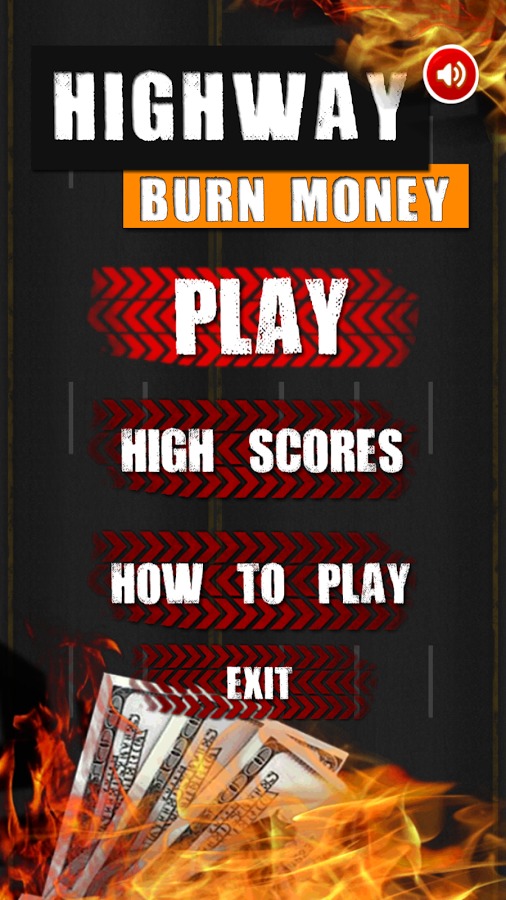 Highway Burn Money截图1