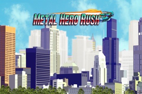 Metal Hero Rush截图1