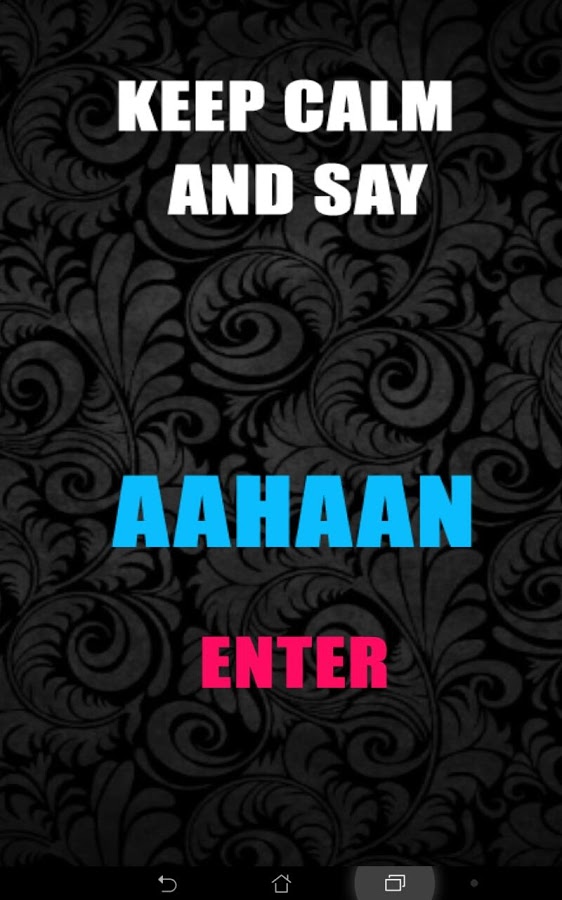 Keep calm and say aahaan截图4