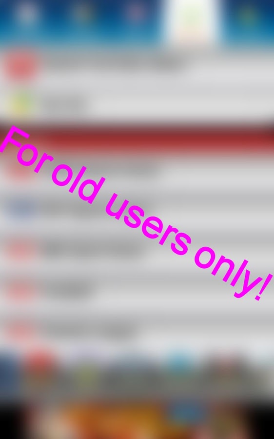 Old users exclusive.截图1