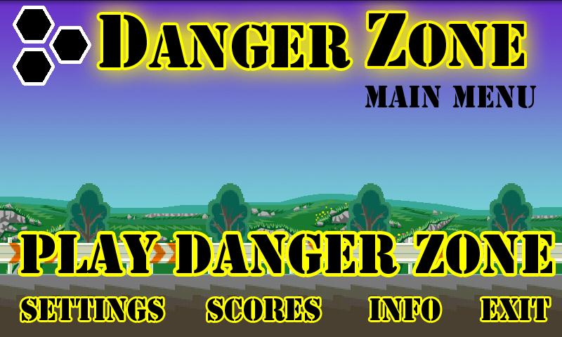Danger Zone截图1