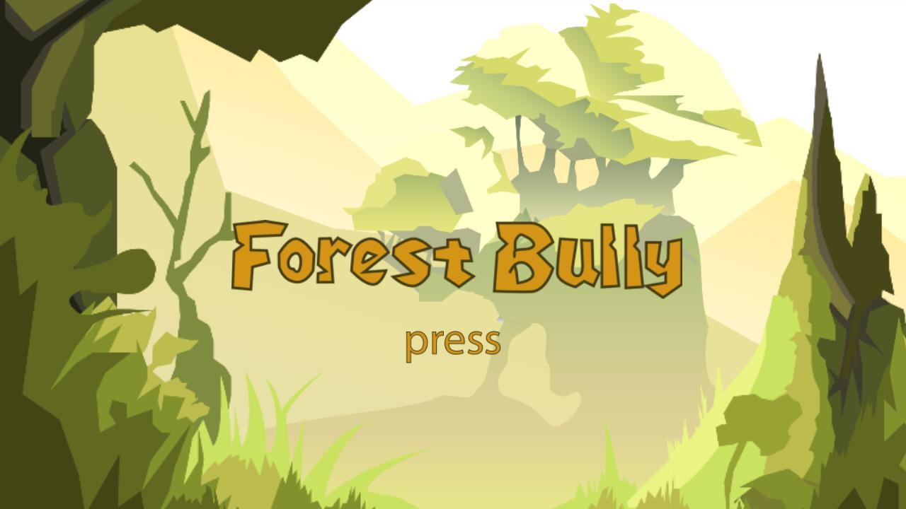 Forest Bully截图1