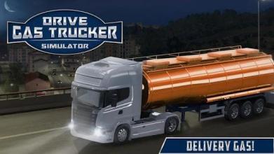 Drive Gas Trucker Simulator截图1