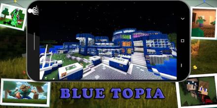 Blue Topia Amazing Map for MCPE截图1