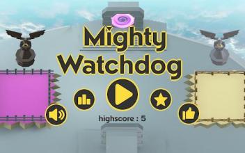 Mighty Watchdog截图2