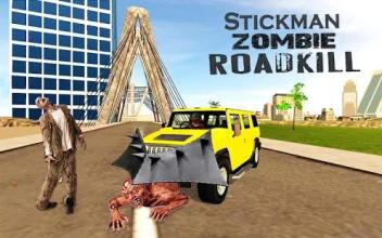 Stickman Zombie Destruction Roadkill Hero Car Game截图1