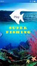 SUPER FISHING截图4