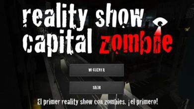 reality show capital zombie截图3