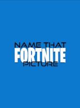 Name That Fortnite Pic - Free Trivia Game截图2