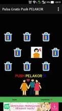 Pulsa Gratis Push PELAKOR截图3