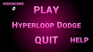 Hyperloop Dodge截图5