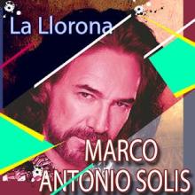 Marco Antonio SOLÍS : SUS MEJORES ÉXITOS截图3