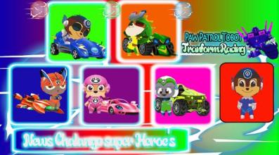 Paw Patrol Tobot Tranform Racing截图5