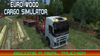 Euro Wood Cargo Simulator 3D截图4