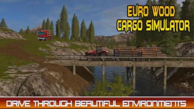 Euro Wood Cargo Simulator 3D截图2